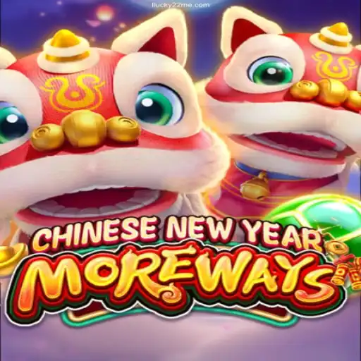 Exploring the Excitement of CHINESENEWYEARMOREWAYS