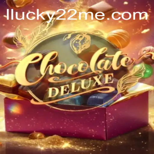Exploring the Thrills of ChocolateDeluxe at Lucky 22 Cassino Online