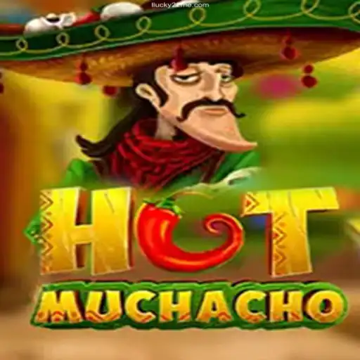 Discover the Excitement of HotMuchacho at Lucky 22 Casino
